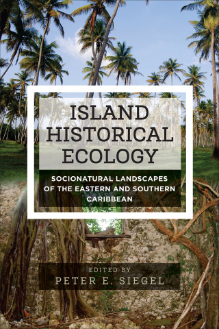 Cover image: Island Historical Ecology 1st edition 9781785337635