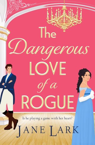 Cover image: The Dangerous Love of a Rogue 9781837033621