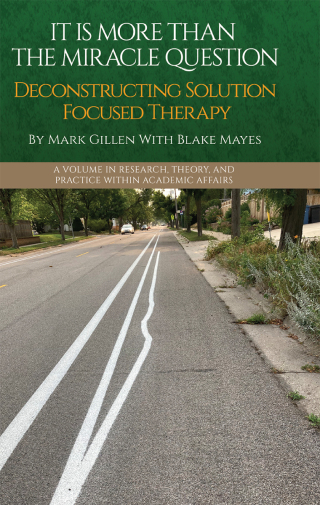 Cover image: It Is More Than the Miracle Question 9781837085309