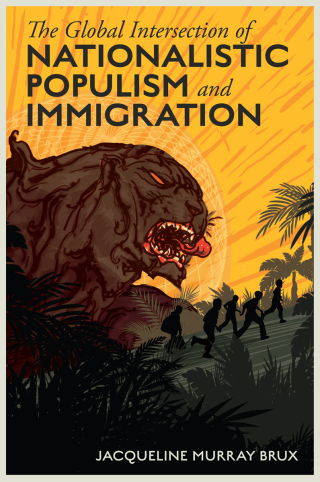 Imagen de portada: The Global Intersection of Nationalistic Populism and Immigration 9781837089536