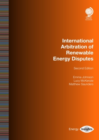 Cover image: International Arbitration of Renewable Energy Disputes 2nd edition 9781837230525