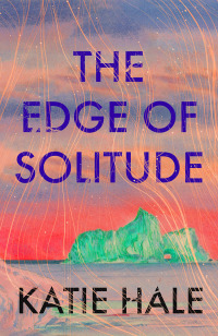 Imagen de portada: The Edge of Solitude 9781805301691