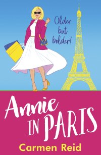 Imagen de portada: Annie in Paris 9781837516896