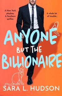 Cover image: Anyone But The Billionaire 9781837517282