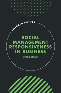 صورة الغلاف: Social Management Responsiveness in Business 9781837530151