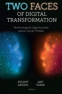 Cover image: Two Faces of Digital Transformation 9781837530977