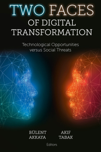Cover image: Two Faces of Digital Transformation 9781837530977