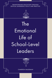 Titelbild: The Emotional Life of School-Level Leaders 9781837531370