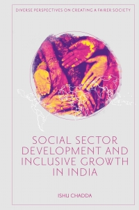 Cover image: Social Sector Development and Inclusive Growth in India 9781837531875