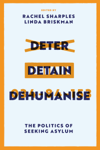 Titelbild: Deter, Detain, Dehumanise 9781837532254