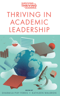 Cover image: Thriving in Academic Leadership 9781837533039