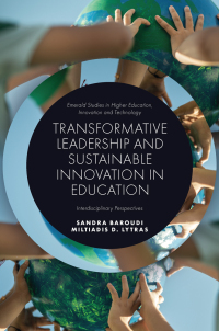 Cover image: Transformative Leadership and Sustainable Innovation in Education 9781837535378