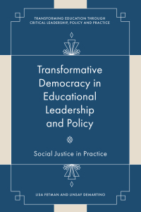 Cover image: Transformative Democracy in Educational Leadership and Policy 9781837535453