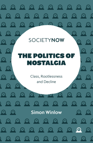 Cover image: The Politics of Nostalgia 9781837535514