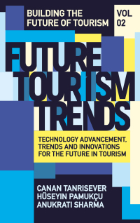 Cover image: Future Tourism Trends Volume 2 9781837539710