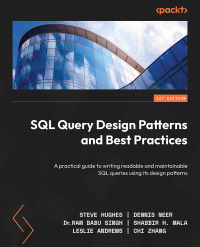 Imagen de portada: SQL Query Design Patterns and Best Practices 1st edition 9781837633289