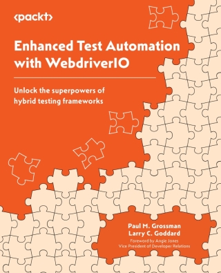Cover image: Enhanced Test Automation with WebdriverIO 1st edition 9781837630189