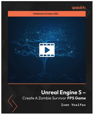 Cover image: Unreal Engine 5 – Create A Zombie Survivor FPS Game 1st edition 9781837631605