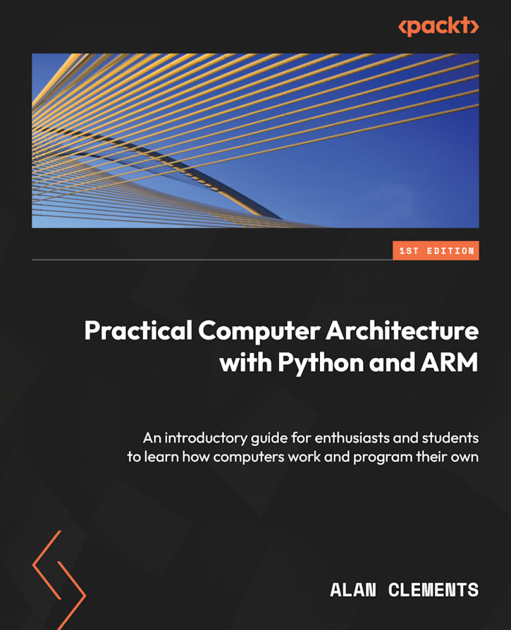 Computer Architecture with Python and ARM 1st Edition