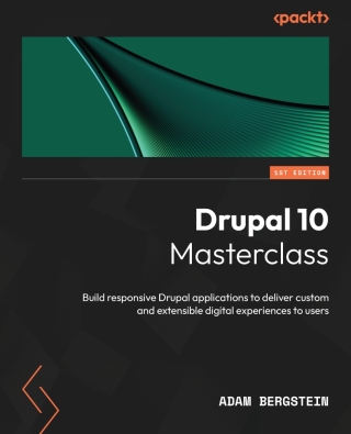 Cover image: Drupal 10 Masterclass 1st edition 9781837633104