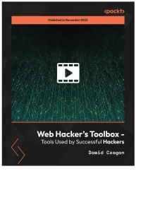 Imagen de portada: Web Hacker’s Toolbox - Tools Used by Successful Hackers 1st edition 9781837632831