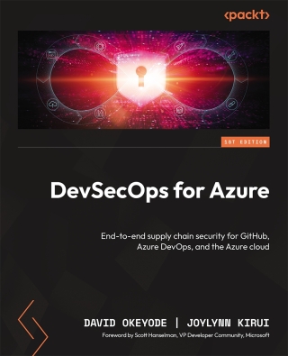 Cover image: DevSecOps for Azure 1st edition 9781837631117