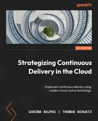 Imagen de portada: Strategizing Continuous Delivery in the Cloud 1st edition 9781837637539