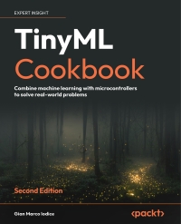 Imagen de portada: TinyML Cookbook 2nd edition 9781837637362