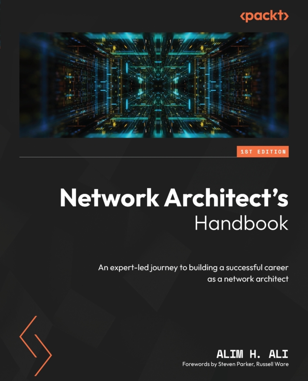 Network Architect’s Handbook 1st Edition