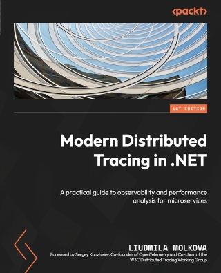 Cover image: Modern Distributed Tracing in .NET 1st edition 9781837636136