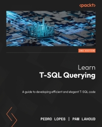 Cover image: Learn T-SQL Querying 2nd edition 9781837638994