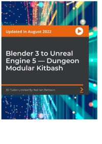 Imagen de portada: Blender 3 to Unreal Engine 5 — Dungeon Modular Kitbash 1st edition 9781837637805