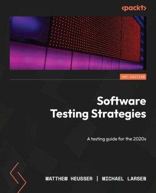 Cover image: Software Testing Strategies 1st edition 9781837638024