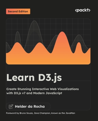 Cover image: Learn D3.js 2nd edition 9781837636860