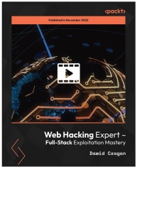 Cover image: Web Hacking Expert – Full-Stack Exploitation Mastery 1st edition 9781837639717