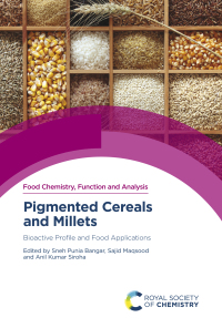 صورة الغلاف: Pigmented Cereals and Millets 1st edition 9781839167096