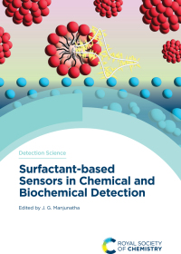 Cover image: Surfactant-based Sensors in Chemical and Biochemical Detection 1st edition 9781837671168