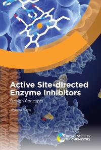 Imagen de portada: Active Site-directed Enzyme Inhibitors 1st edition 9781839161971
