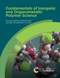 Cover image: Fundamentals of Inorganic and Organometallic Polymer Science 1st edition 9781788015905