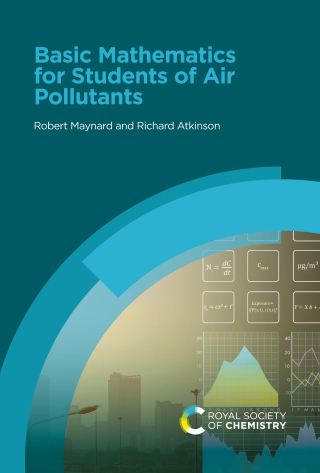 Cover image: Basic Mathematics for Students of Air Pollutants 1st edition 9781837672783