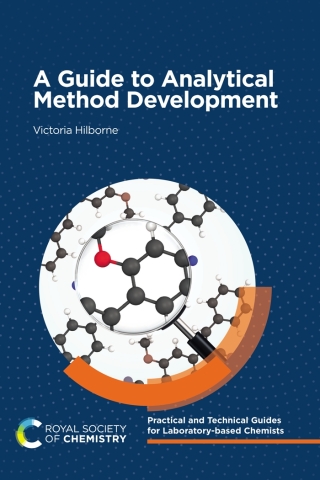 Cover image: A Guide to Analytical Method Development 1st edition 9781839168109