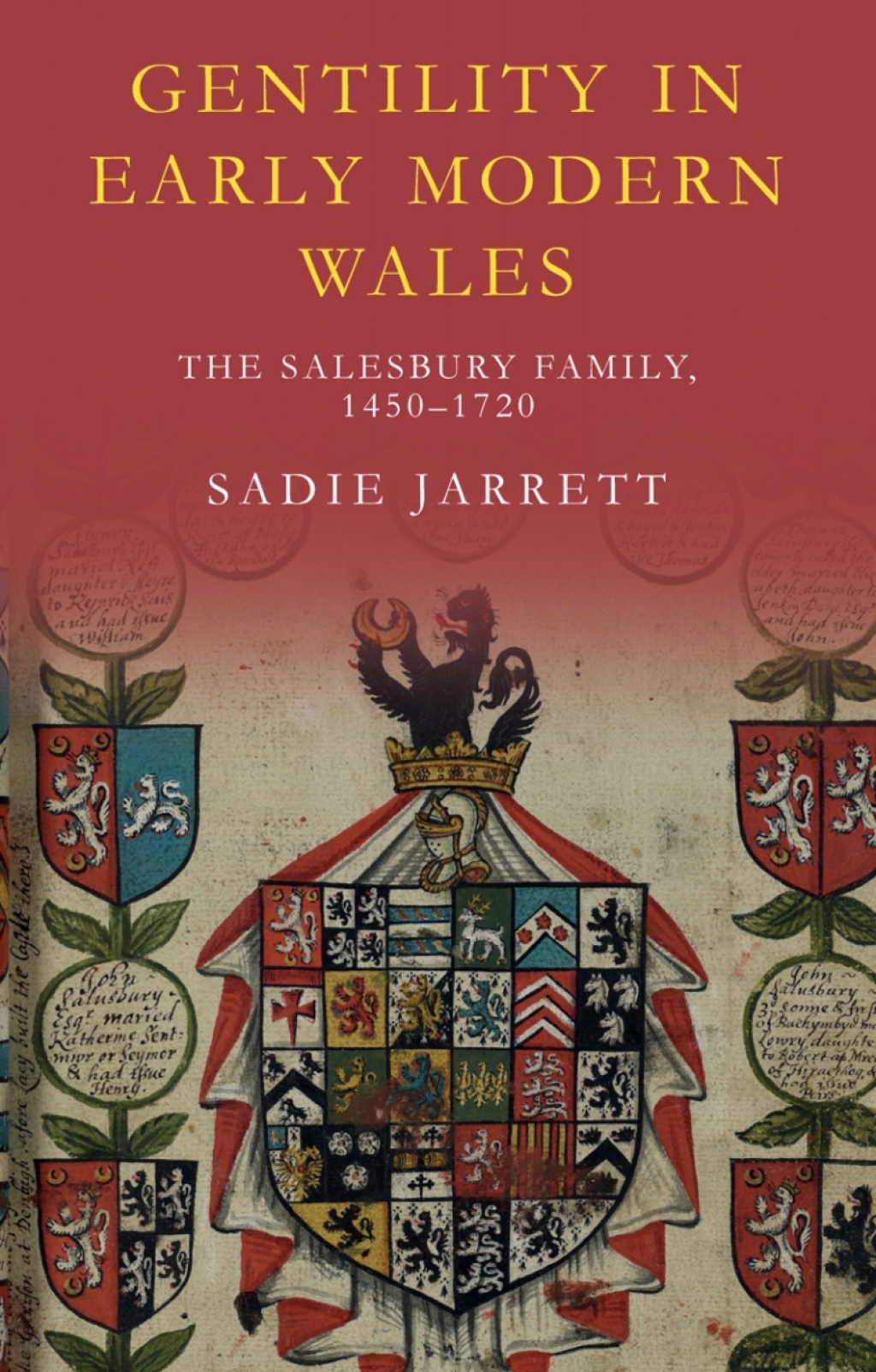 Gentility in Early Modern Wales The Salesbury Family, 1450–1720 1st Edition