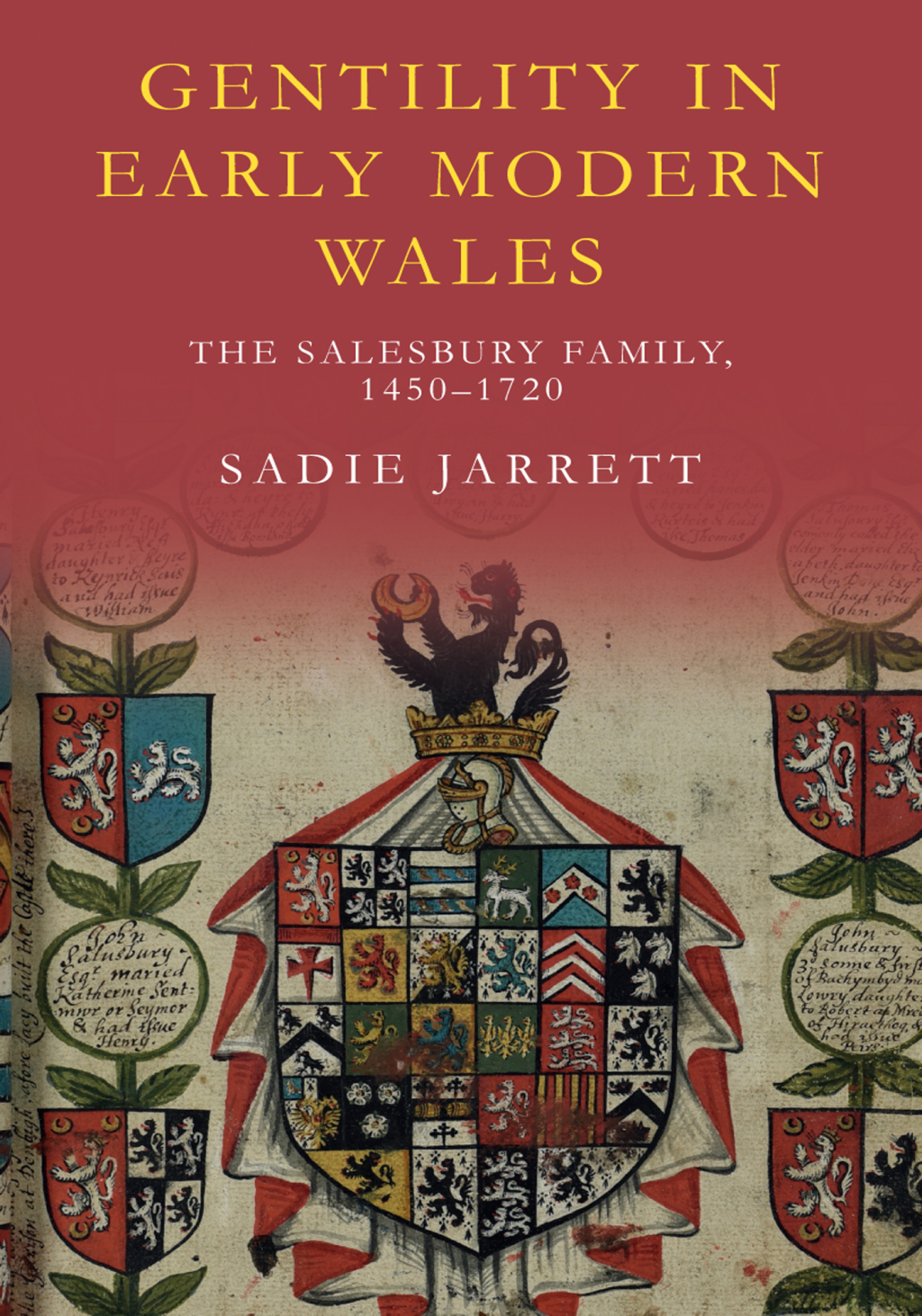 Gentility in Early Modern Wales The Salesbury Family, 1450–1720 1st Edition