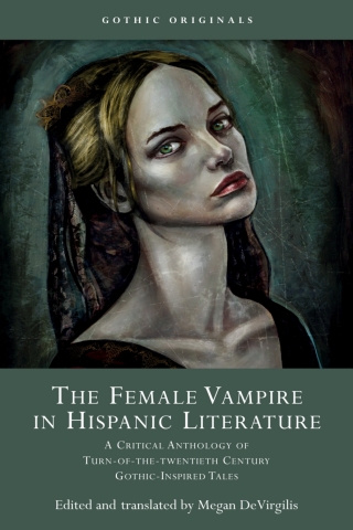 Cover image: The Female Vampire in Hispanic Literature 1st edition 9781837721702