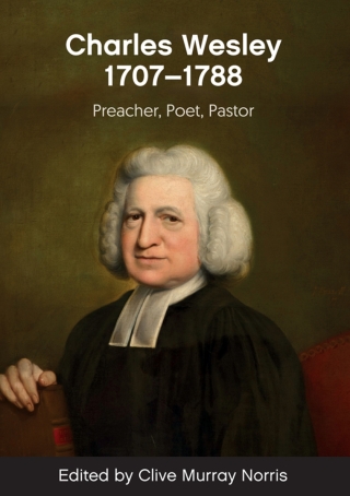 Cover image: Charles Wesley (1707-88) 1st edition 9781837721979