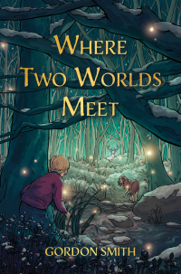 Cover image: Where Two Worlds Meet 9781401975616