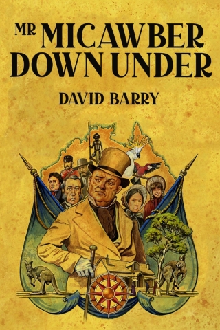 Cover image: Mr Micawber Down Under 1st edition 9781837910397