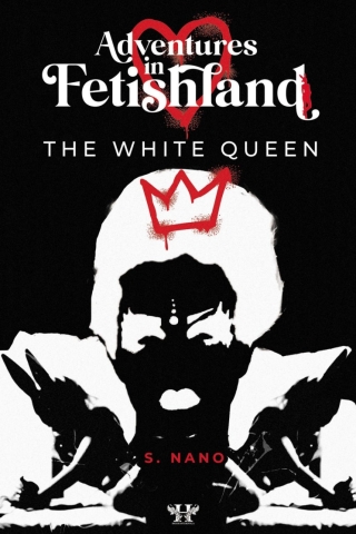 Cover image: Adventures in Fetishland - Volume 2 1st edition 9781837912612