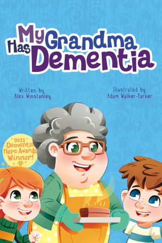 Cover image: My Grandma Has Dementia 1st edition 9781913230982
