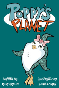 Cover image: Poppy's Planet 1st edition 9781837912995